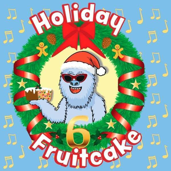Cover art for Holiday Fruitcake 6